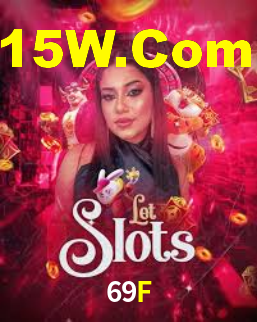 69F,69F Bet